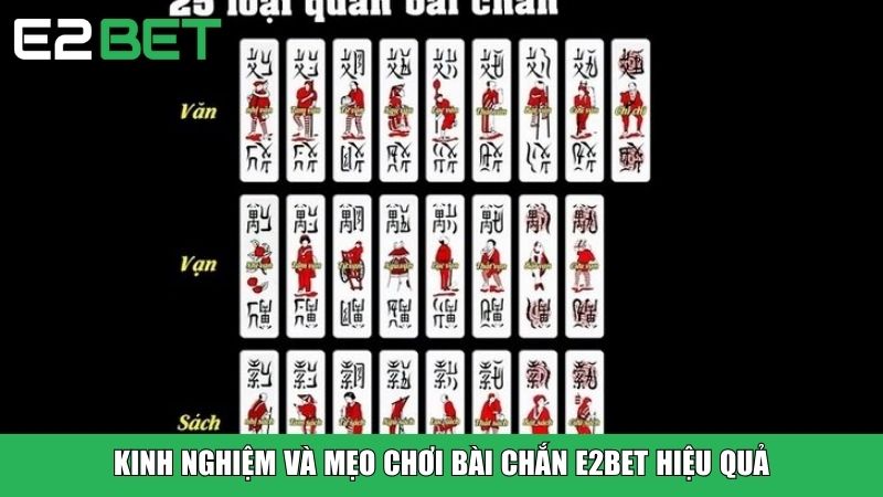 Kinh nghiệm và mẹo chơi Bài Chắn E2BET hiệu quả
